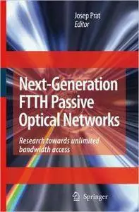Next-Generation FTTH Passive Optical Networks: Research Towards Unlimited Bandwidth Access (Repost)