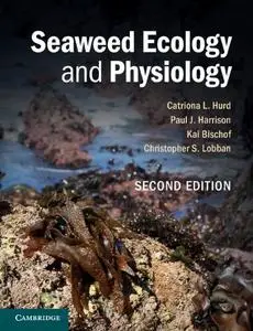 Seaweed Ecology and Physiology, 2nd Edition