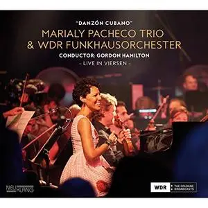 Marialy Pacheco - Danzón Cubano (Live in Viersen) (2019) [Official Digital Download]