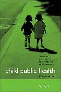 Child Public Health (2nd Edition)