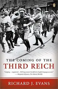 The Coming of the Third Reich (Repost)