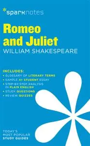 Romeo and Juliet: SparkNotes Literature Guide (SparkNotes Literature Guide)