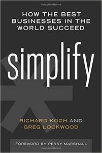 Simplify: How the Best Businesses in the World Succeed / AvaxHome