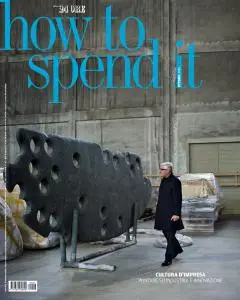 How to Spend It - 5 Ottobre 2018