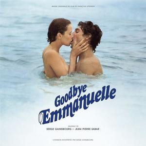 Serge Gainsbourg - Goodbye Emmanuelle (2021)