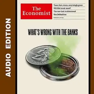 The Economist • Audio Edition • 18 March 2023