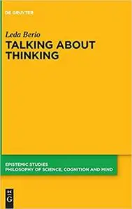 Talking About Thinking: Language, Thought, and Mentalizing (Epistemic Studies)