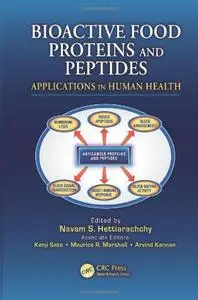 Bioactive Food Proteins and Peptides: Applications in Human Health