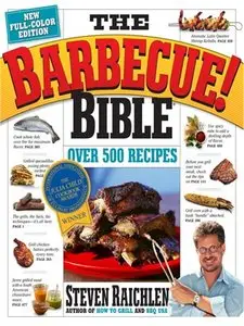 The Barbecue! Bible: 10th Anniversary Edition