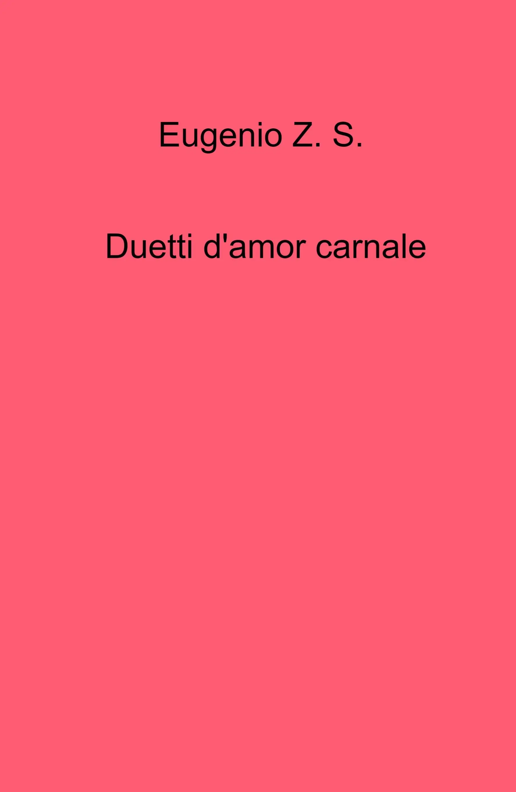 Duetti d’amor carnale
