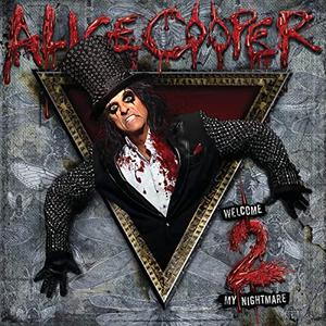 Alice Cooper - Welcome 2 My Nightmare (Best Buy Exclusive Edition) (2011) {UMe}