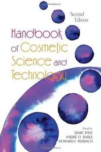 Handbook of Cosmetic Science and Technology