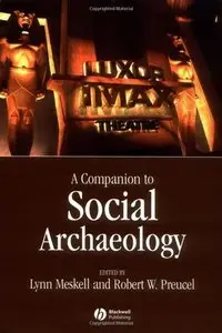 Companion to Social Archaeology (repost)