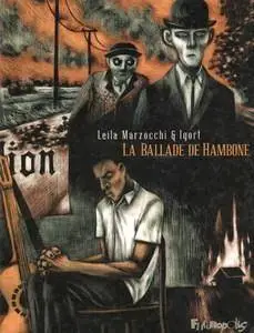 La ballade de Hambone - Tome 1 - Premier livre