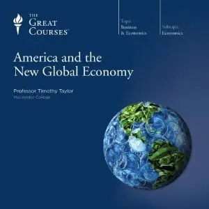 America and the New Global Economy [repost]