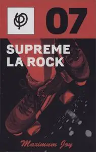Supreme La Rock - Maximum Joy (mixtape) (2018) {Origin Peoples}