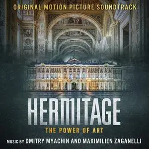 Dmitry Myachin - Hermitage - The Power of Art (Original Motion Picture Soundtrack) (2019) [Official Digital Download]