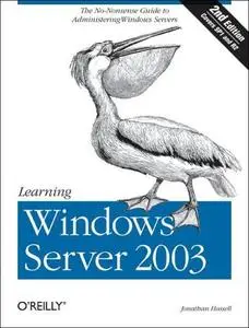 Learning Windows Server 2003 (2nd Edition)