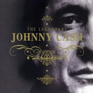 Johnny Cash - The Legendary (2005)
