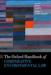 Oxford Handbook of Comparative Environmental Law (Repost)