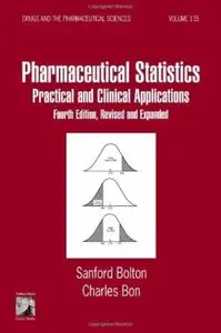 Pharmaceutical Statistics: Practical and Clinical Applications (4th edition)