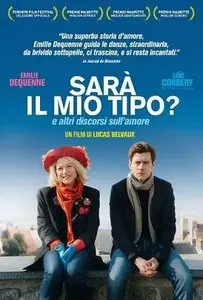 Sarà Il Mio Tipo? / Pas son genre (2014)