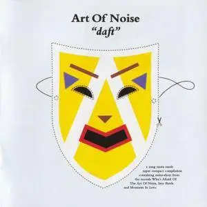 Art Of Noise - Daft (1986) [Reissue 2003] MCH PS3 ISO + DSD64 + Hi-Res FLAC