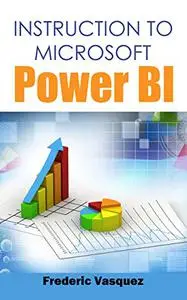 Instruction To Microsoft Power BI