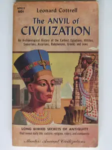The Anvil of Civilization - A Mentor Book