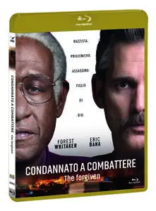 Condannato A Combattere - The Forgiven (2017)