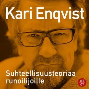 «Suhteellisuusteoriaa runoilijoille» by Kari Enqvist