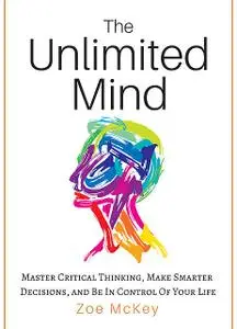 «The Unlimited Mind» by Zoe McKey