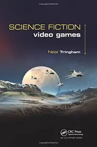 Science Fiction Video Games (Repost)