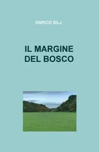 Il margine del bosco