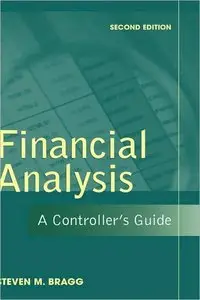 Financial Analysis: A Controller's Guide (repost)