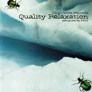 V.A. - Quality Relaxation (2005)