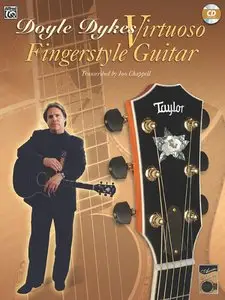 Virtuoso Fingerstyle Guitar by Doyle Dykes