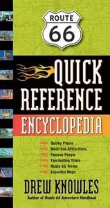Route 66 Quick Reference Encyclopedia [Repost]