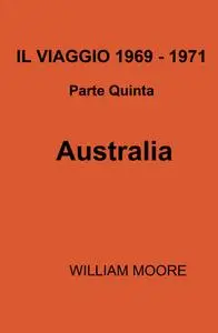 IL VIAGGIO 1969 – 1971 – Parte Quinta