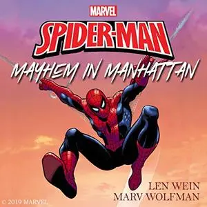 The Amazing Spider-Man: Mayhem in Manhattan [Audiobook]
