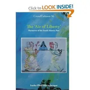 The Air of Liberty: narratives of the South Atlantic past