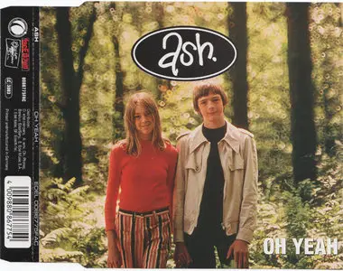 Ash - Oh Yeah (Facedown 0086775FAC) (EU 1996)