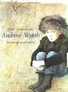 Andrew Wyeth (First Impressions)