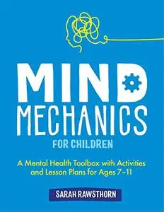 Mind Mechanics for Children