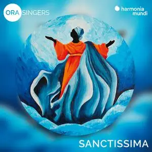 ORA Singers & Suzi Digby - Sanctissima: Vespers and Benediction for the Feast of the Assumption of the Virgin Mary (2023)