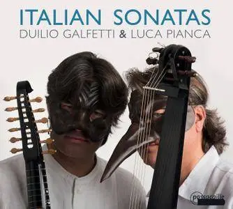 Duilio Galfetti & Luca Pianca - Italian Sonatas for Mandoline (2015)