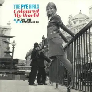 VA - The Pye Girls Coloured My World (32 Brit Girl Tunes Of The Swinging Sixties) (2020)