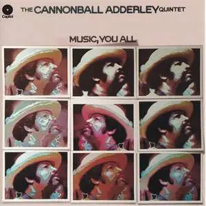 The Cannonball Adderley Quintet - Music, You All (1972) {Blue Note-Real Gone Music RGM-0454 rel 2016}