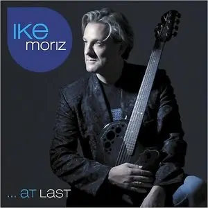 Ike Moriz - At Last (2014)