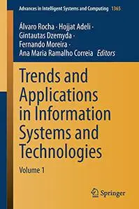 Trends and Applications in Information Systems and Technologies: Volume 1